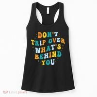 Don't Trip Over What's Behind You Psychedelic Trippy Retro Women's Tank Top thumb 0