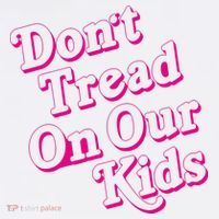 Don't Tread On Our Child Funny Quote Retro Brittany Aldean T-Shirt thumb 7