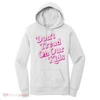 Don't Tread On Our Child Funny Quote Retro Brittany Aldean Women's Hoodie thumb 0