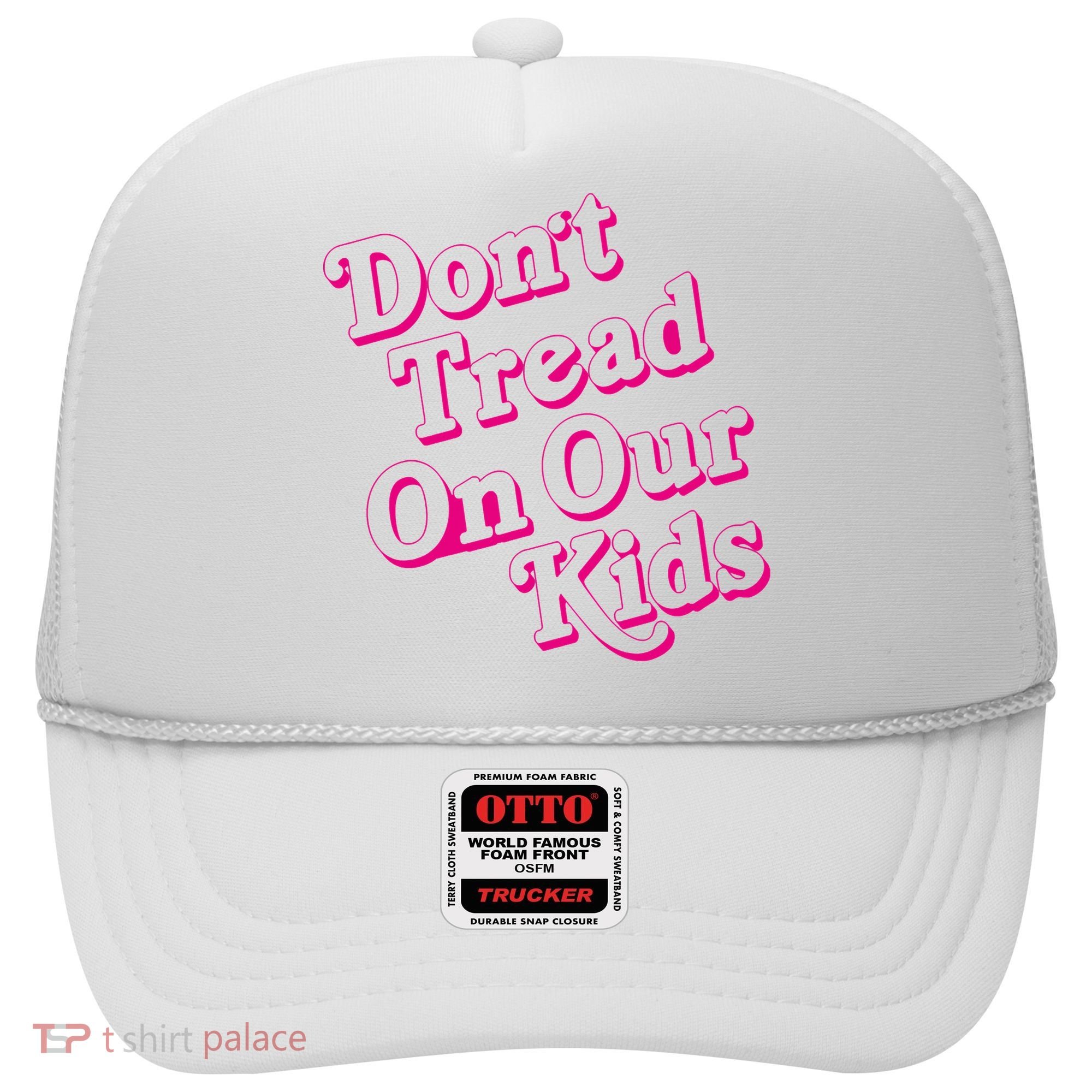 Don't Tread On Our Child Funny Quote Retro Brittany Aldean Hat