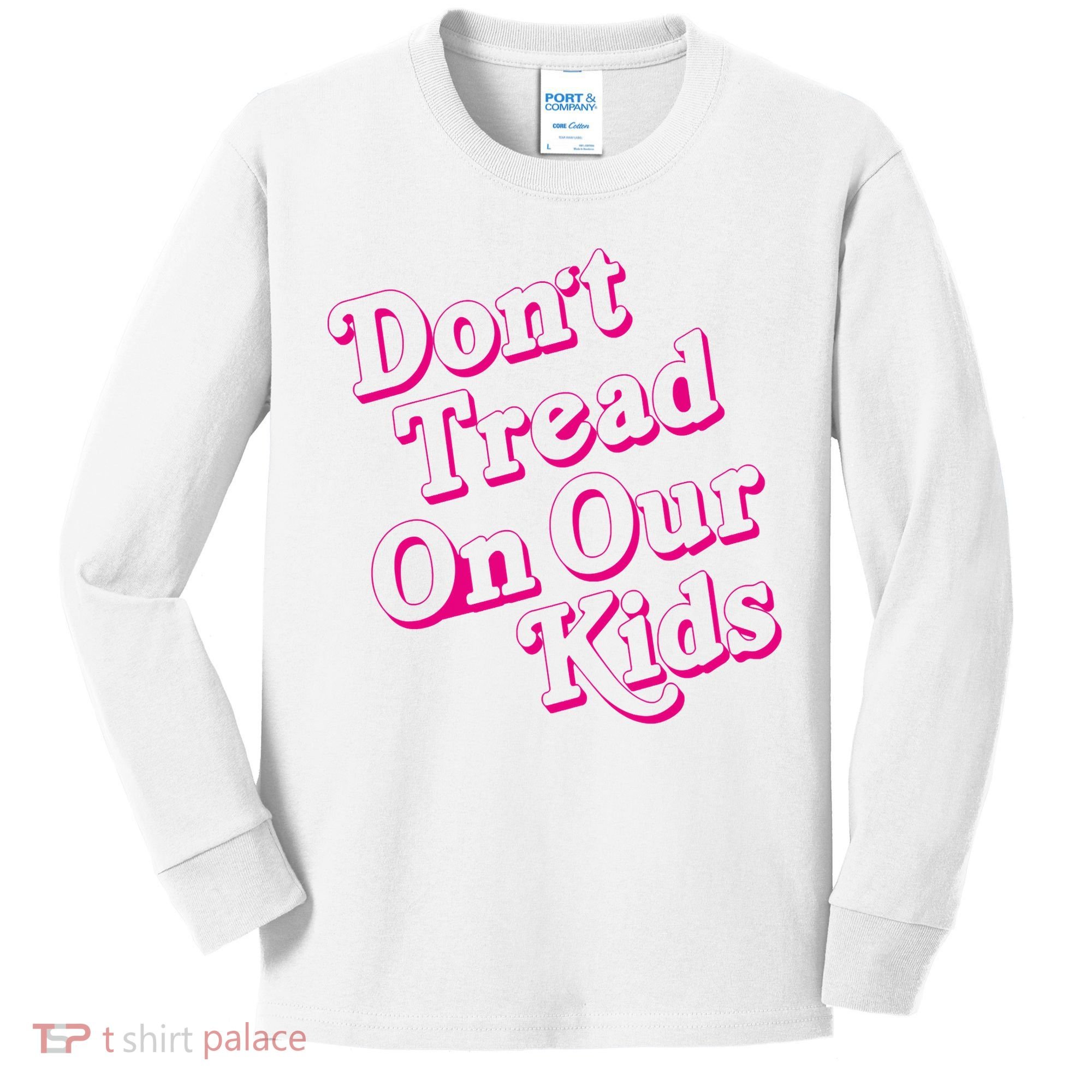 Don't Tread On Our Child Funny Quote Retro Brittany Aldean Kids Long Sleeve Shirt
