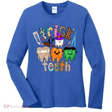 Dentist Trick Or Teeth Halloween Monster Dental Life Western Gift Women's Long Sleeve Shirt