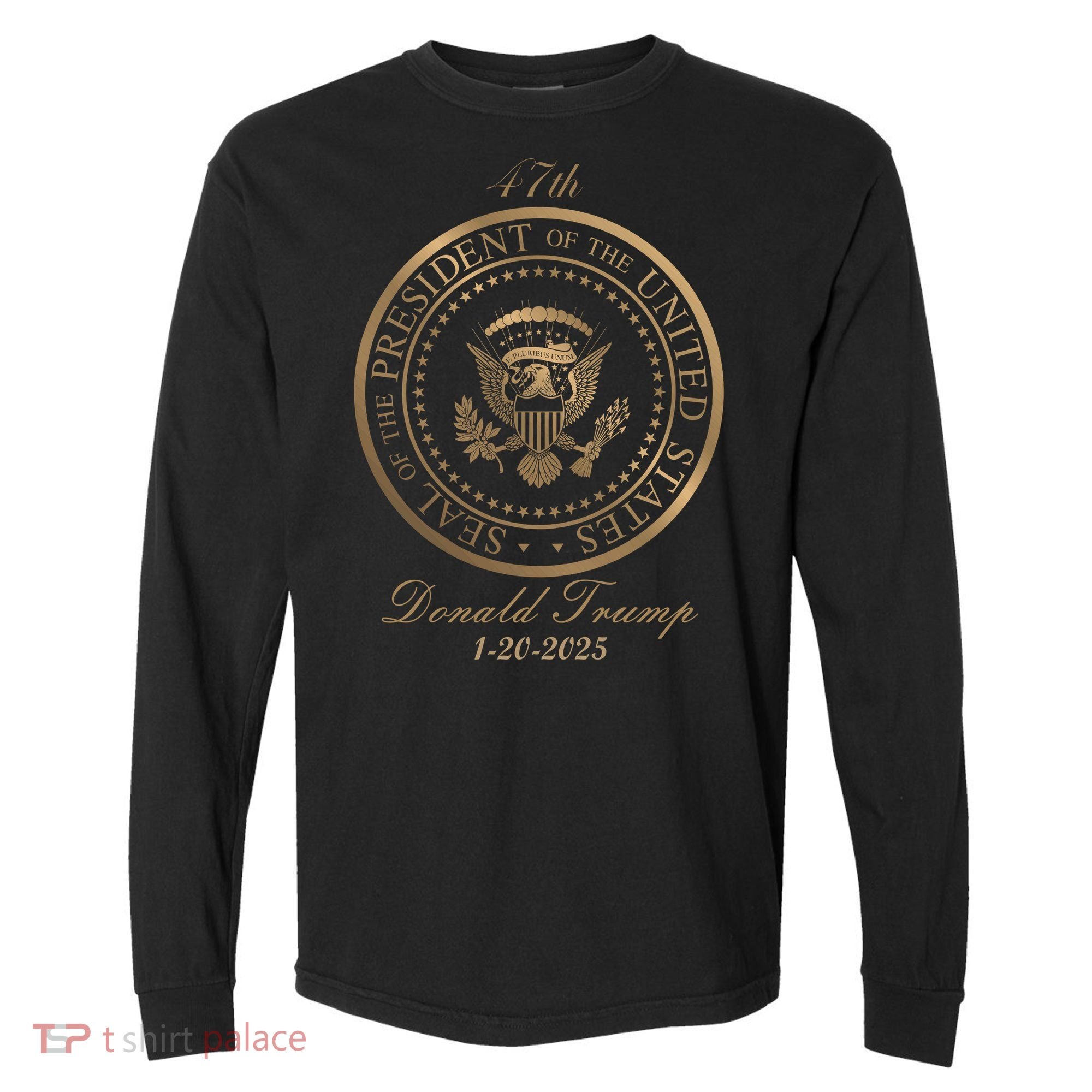 Donald Trump Official Gold Seal 47th President Comfort Colors Heavyweight Long Sleeve T-Shirt