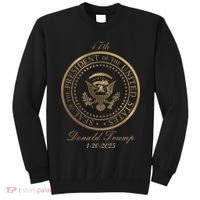 Donald Trump Official Gold Seal 47th President Tall Sweatshirt thumb 0