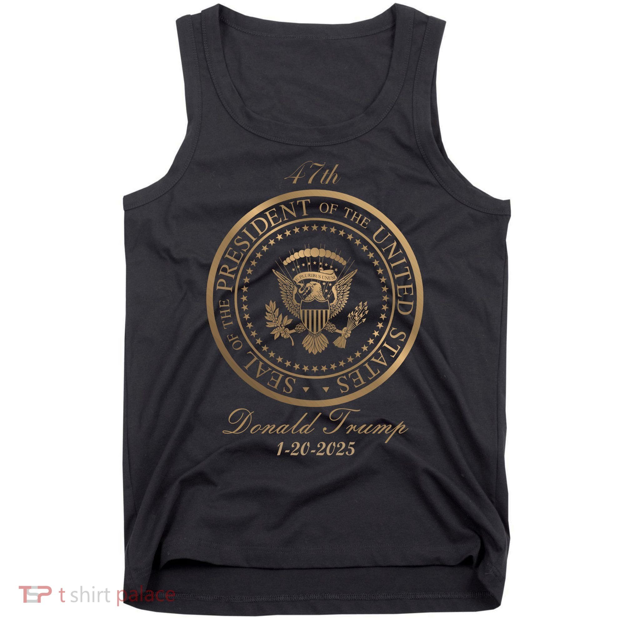 Donald Trump Official Gold Seal 47th President Tank Top