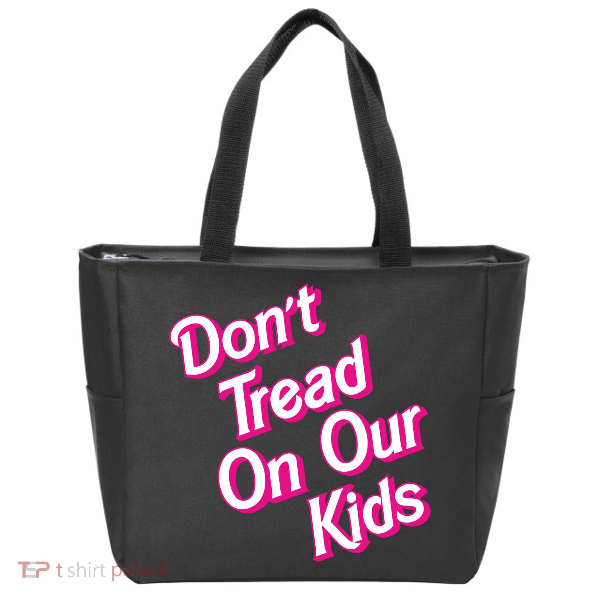 Dont Tread On Our Kids Tote Bag