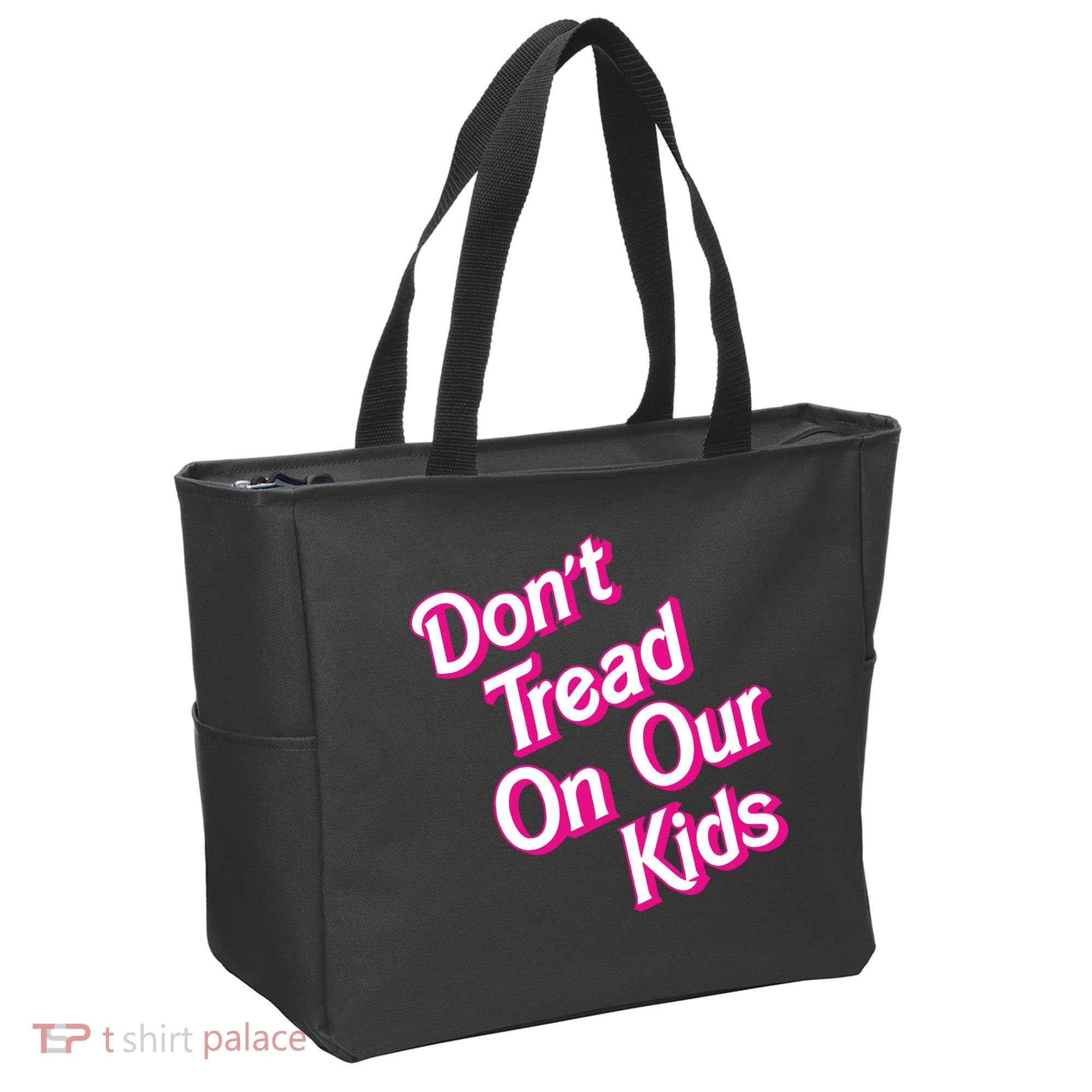 Dont Tread On Our Kids Tote Bag