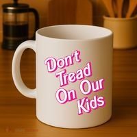Dont Tread On Our Kids Coffee Mug thumb 4
