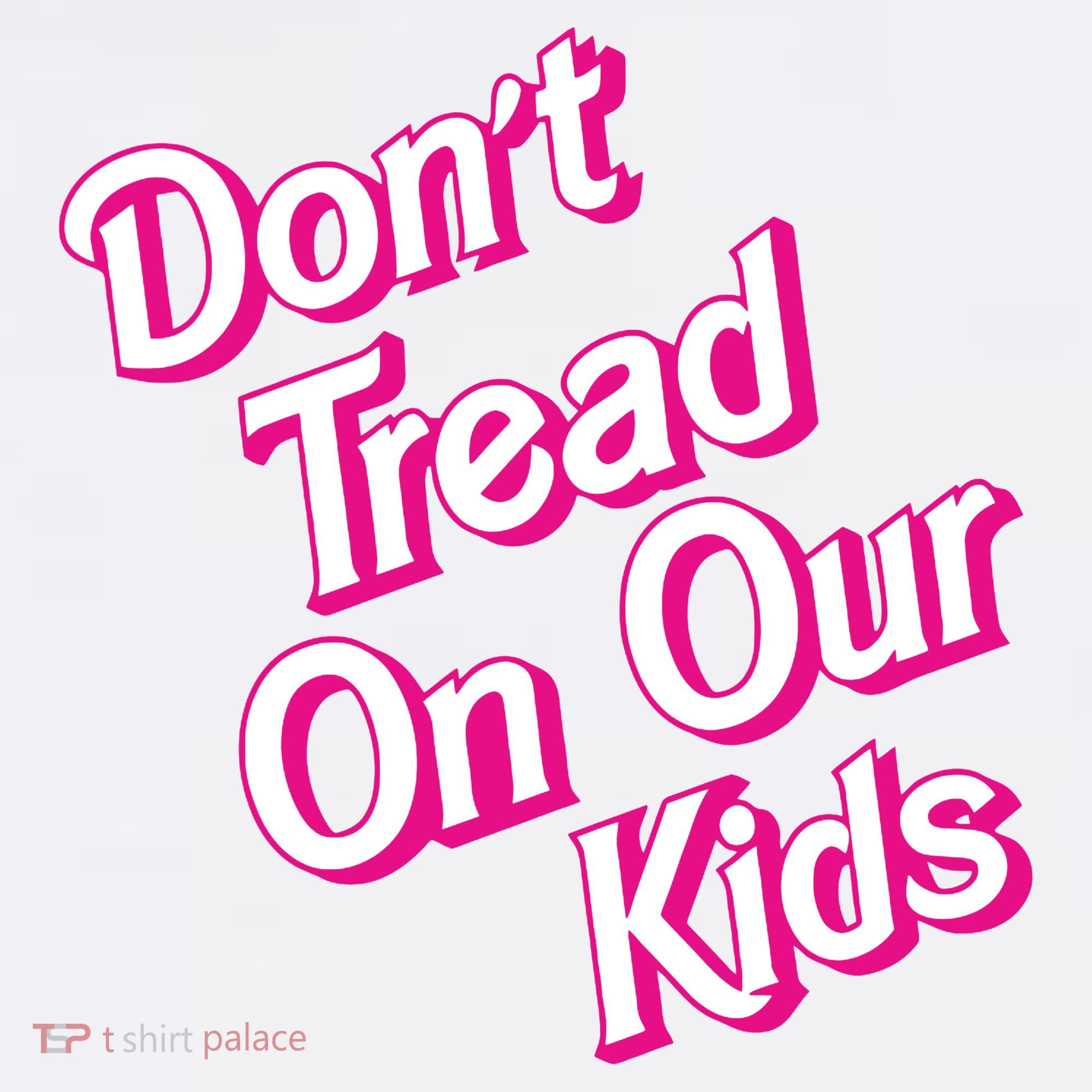 Dont Tread On Our Kids Baby Bodysuit
