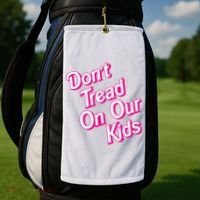 Dont Tread On Our Kids Golf Towel thumb 2