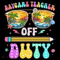 Daycare Teacher Off Duty Last Day Of School Summer Break Coffee Mug thumb 5
