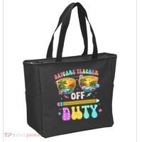Daycare Teacher Off Duty Last Day Of School Summer Break Tote Bag thumb 2