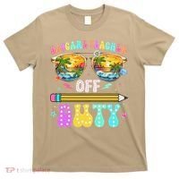 Daycare Teacher Off Duty Last Day Of School Summer Break T-Shirt thumb 0