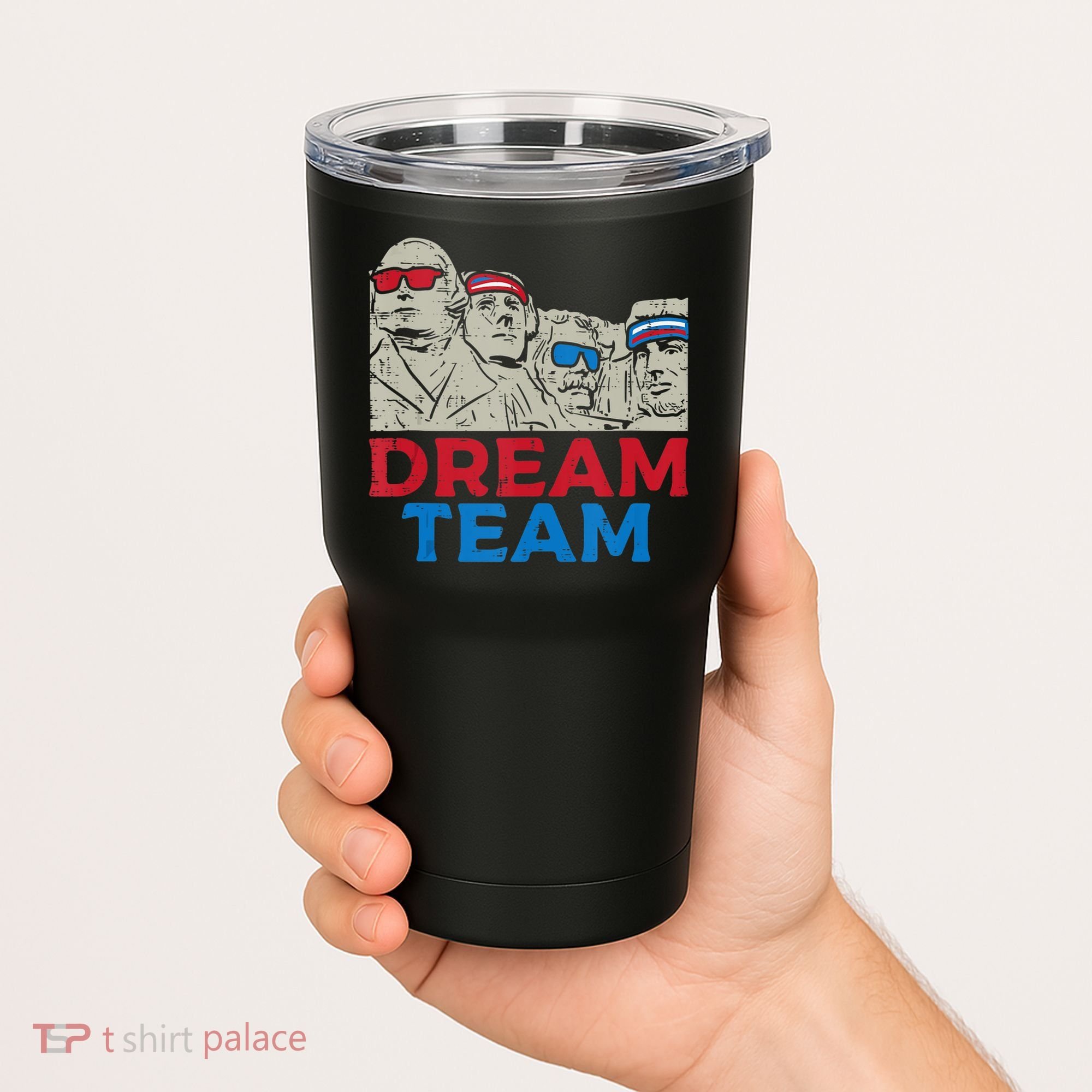Dream Team Presidents Mount Rushmore Funny 4th Of July Tumbler