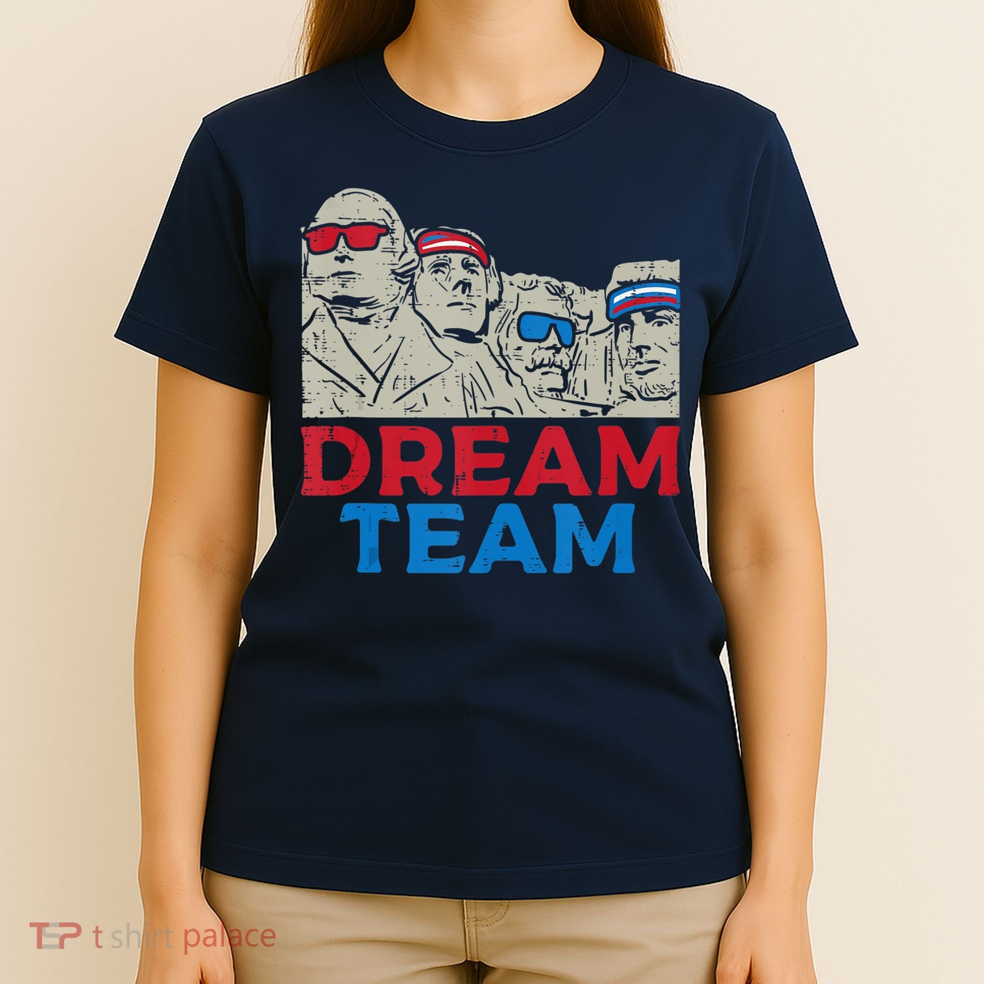 Dream Team Presidents Mount Rushmore Funny 4th Of July T-Shirt