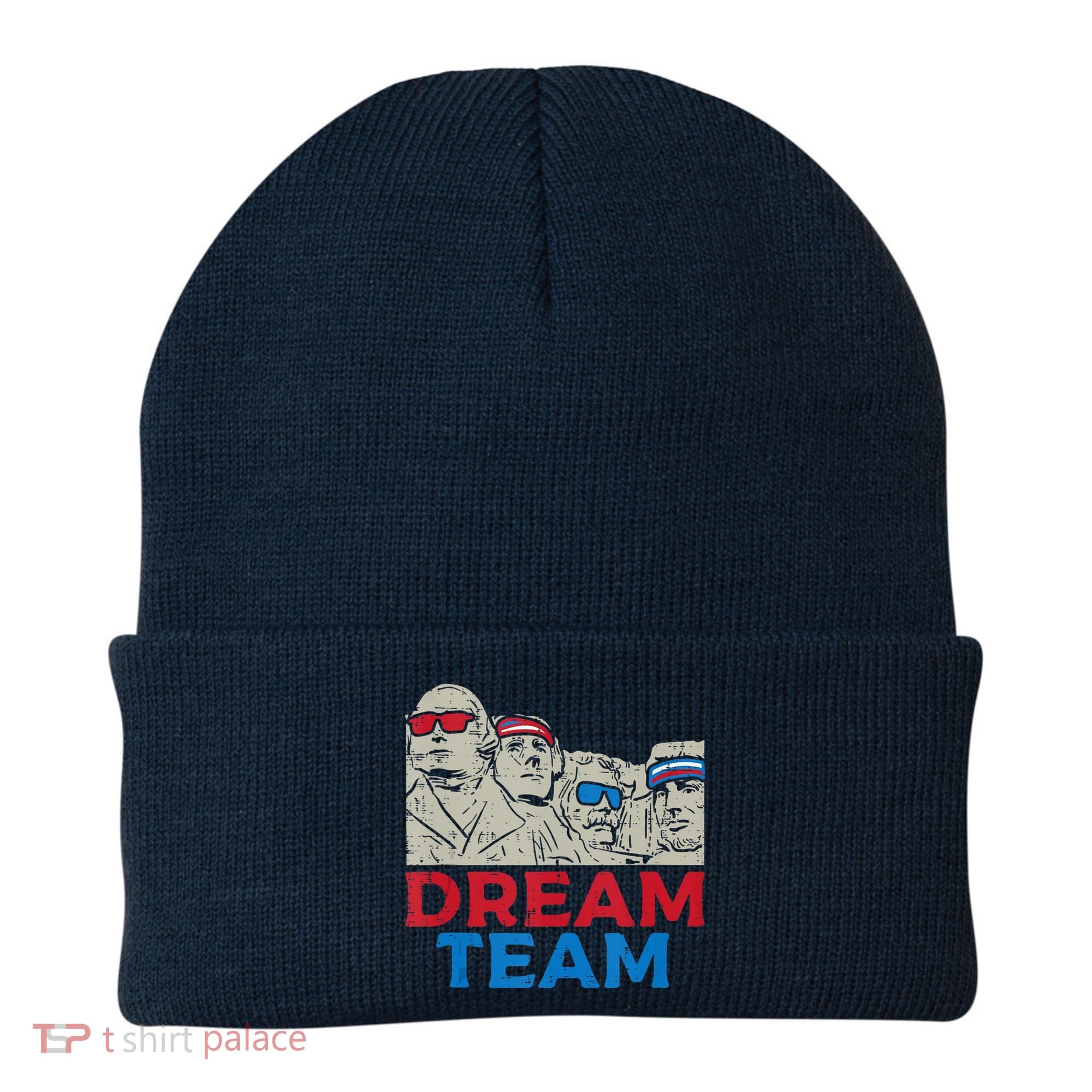 Dream Team Presidents Mount Rushmore Funny 4th Of July Beanie