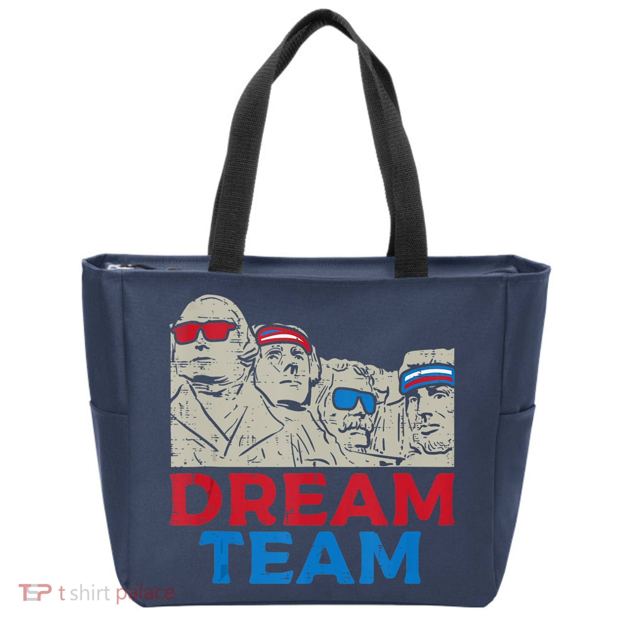 Dream Team Presidents Mount Rushmore Funny 4th Of July Tote Bag