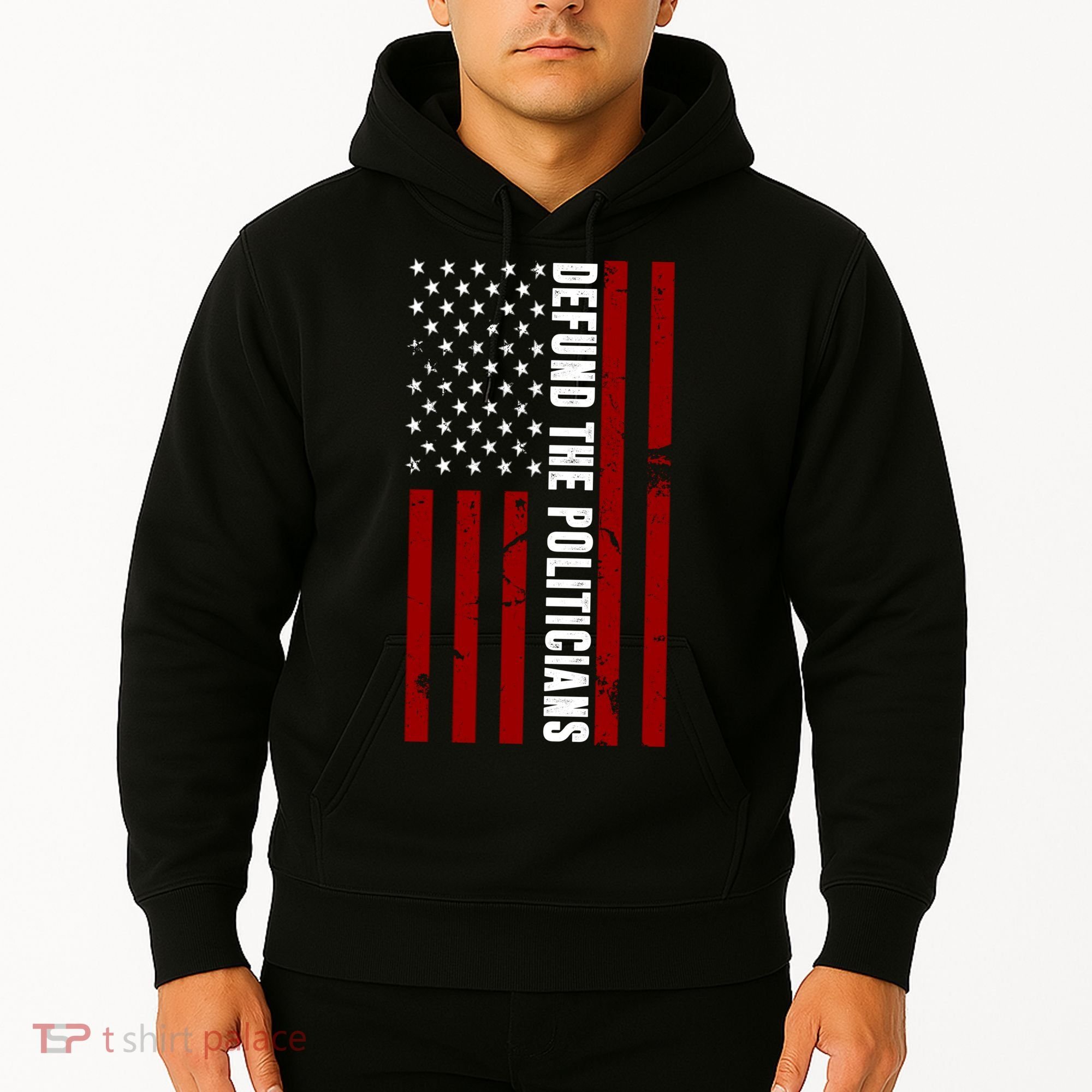 Defund The Politicians US Flag Hoodie