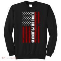 Defund The Politicians US Flag Sweatshirt thumb 0
