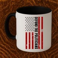 Defund The Politicians US Flag Coffee Mug thumb 2