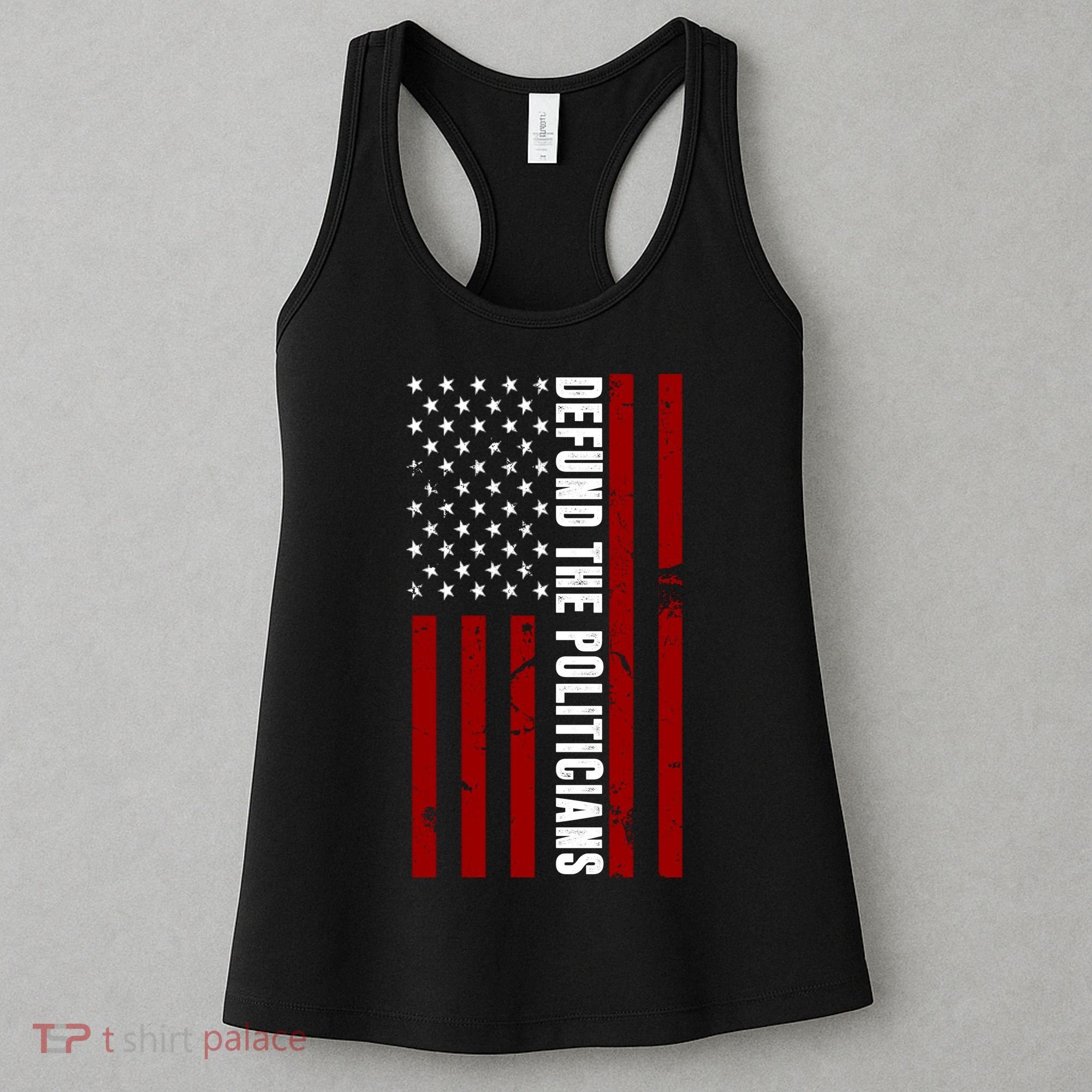 Defund The Politicians US Flag Women's Tank Top