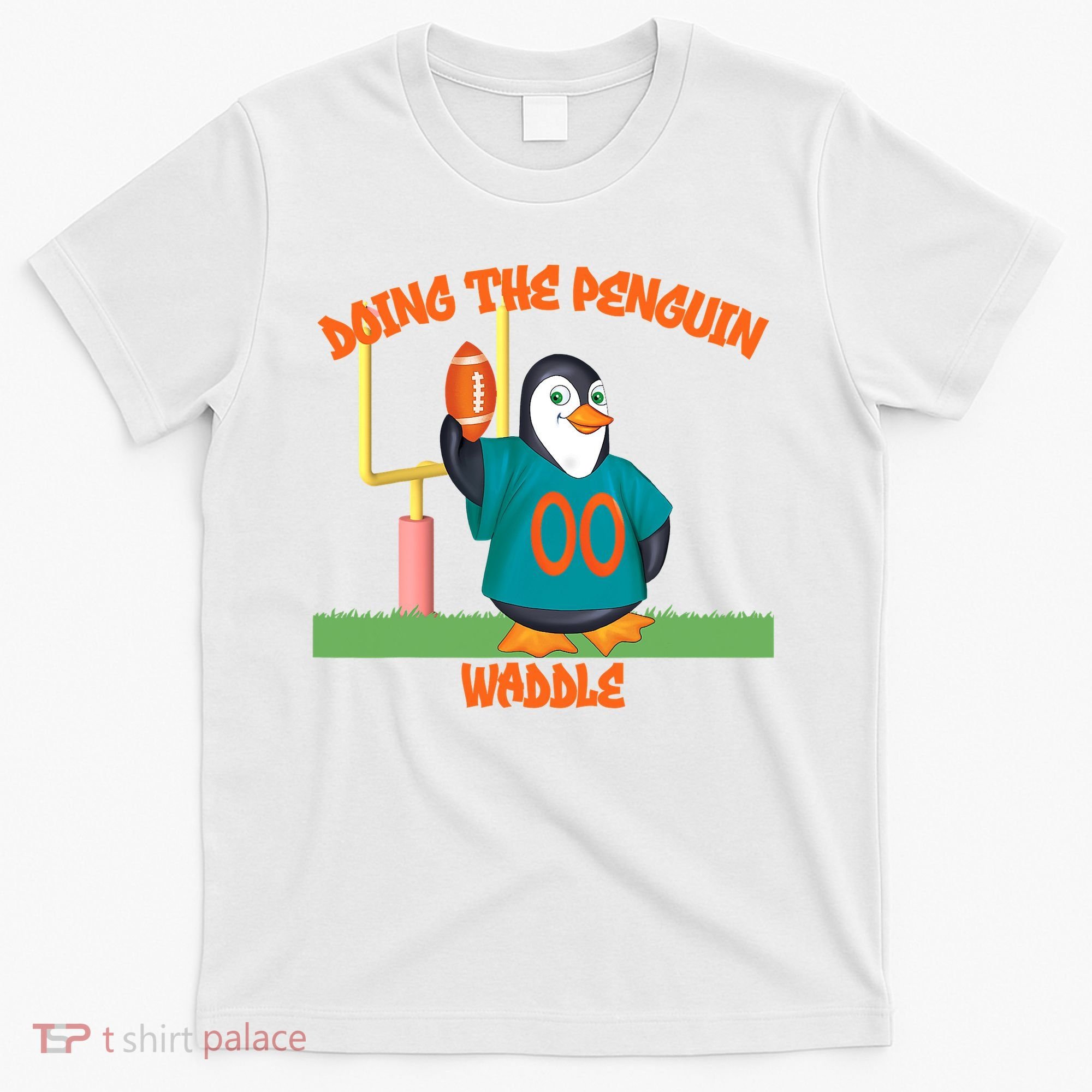 Doing The Penguin Waddle Football Touchdown Celebration T-Shirt