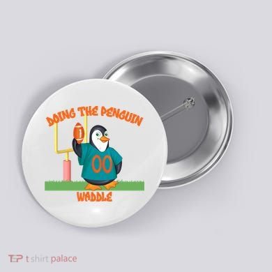 Doing The Penguin Waddle Football Touchdown Celebration Button