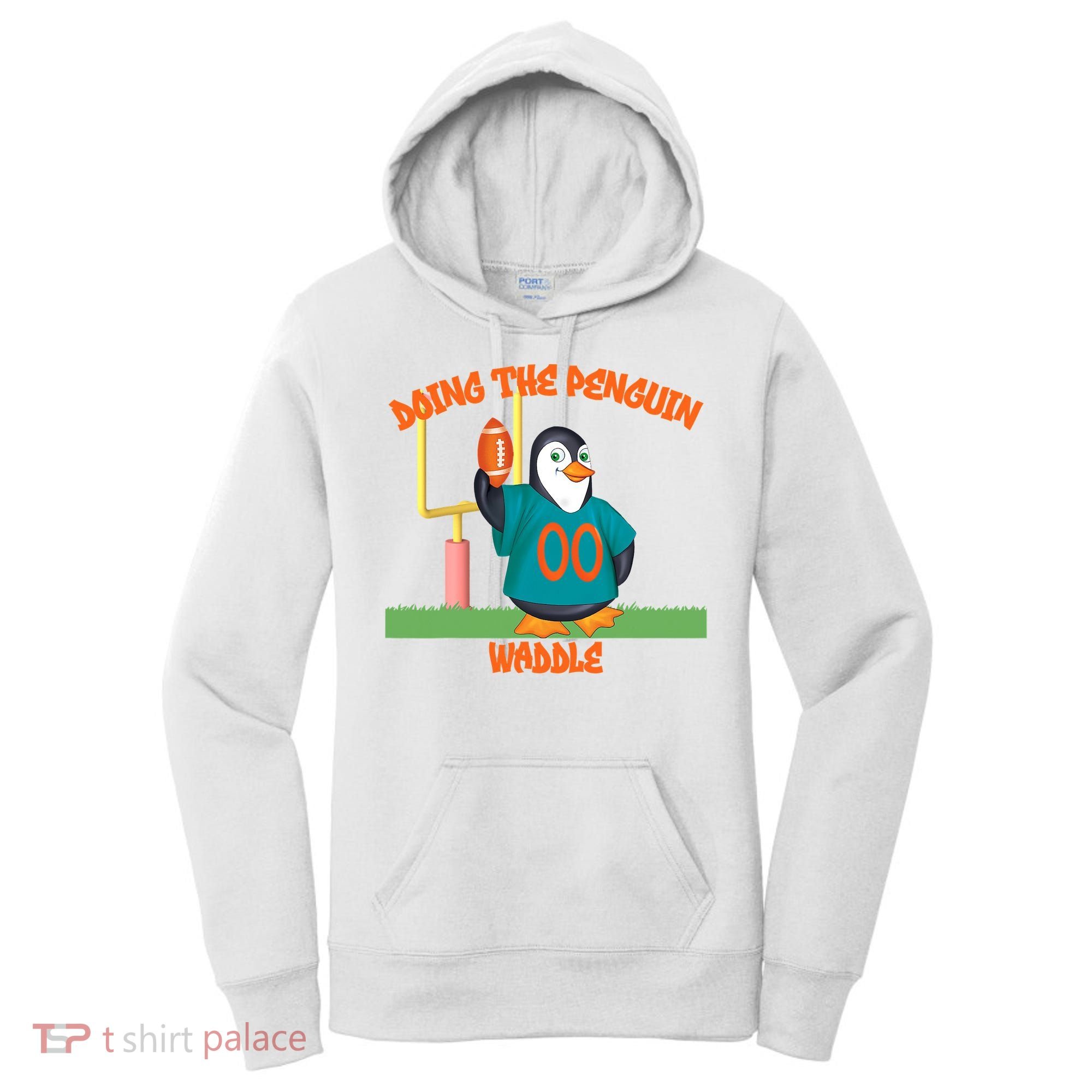 Doing The Penguin Waddle Football Touchdown Celebration Women's Hoodie