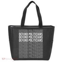 Defund The Politicians Grocery Bag Spoof Tote Bag thumb 0
