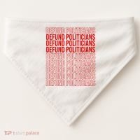 Defund The Politicians Grocery Bag Spoof USA-Made Doggie Bandana thumb 0