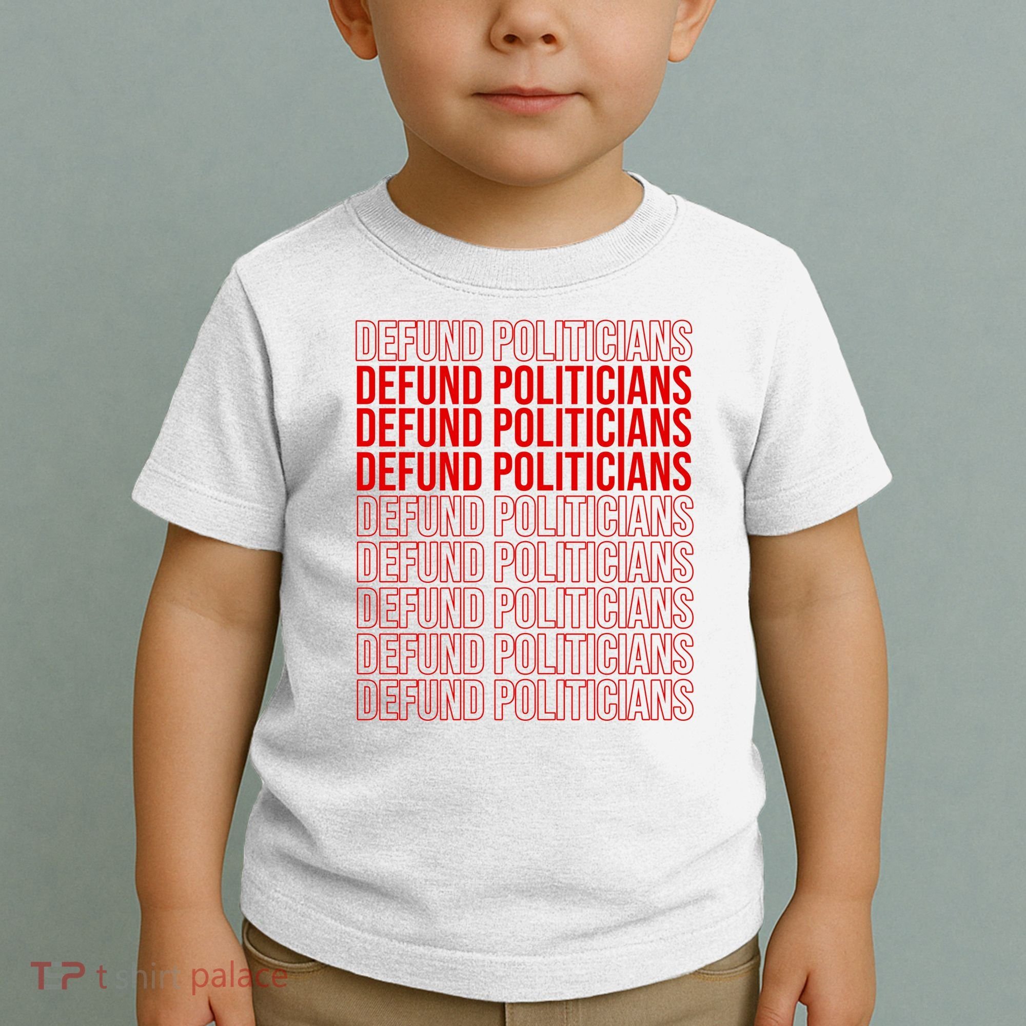 Defund The Politicians Grocery Bag Spoof Toddler T-Shirt