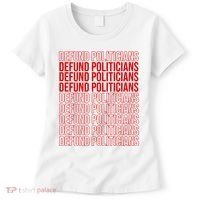 Defund The Politicians Grocery Bag Spoof Women's T-Shirt thumb 0
