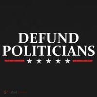 Defund The Politicians Libertarian Political Anti Government Long Sleeve Shirt thumb 2