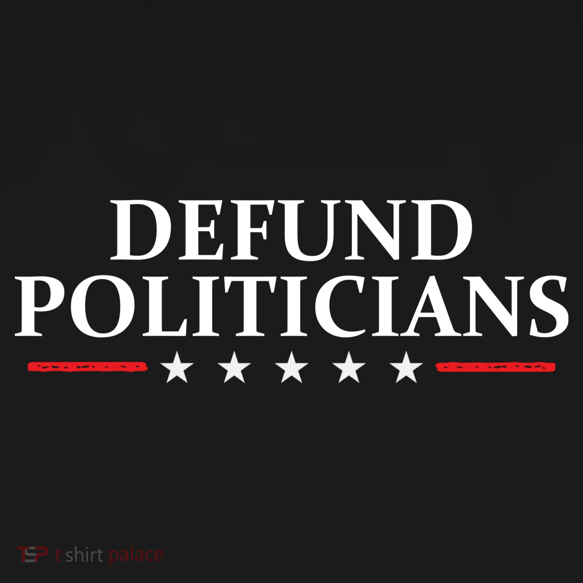 Defund The Politicians Libertarian Political Anti Government Women's Tank Top