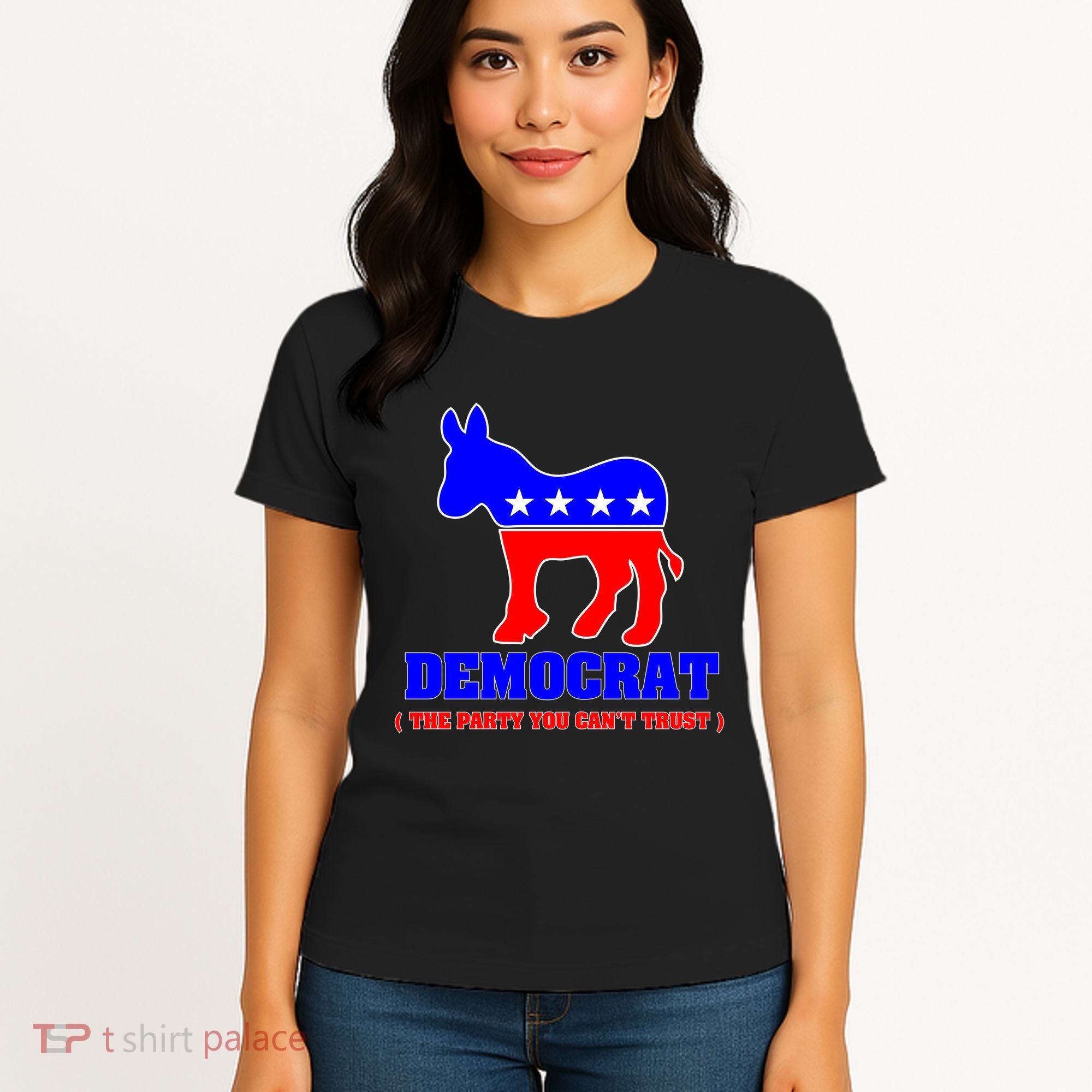 Democrat The Party You Can't Trust Women's T-Shirt