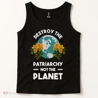 Destroy The Patriarchy Not The Planet Tank Top thumb 2