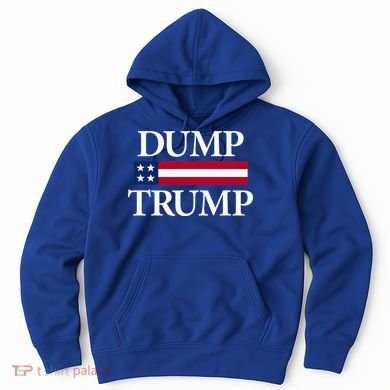 Dump Trump Political Hoodie