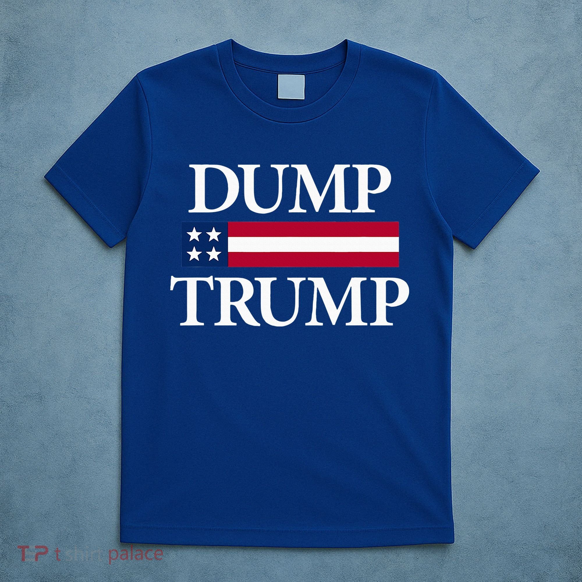 Dump Trump Political T-Shirt