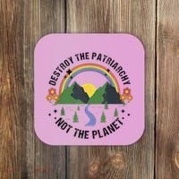 Destroy The Patriarchy Not The Planet Smash Patriarchy Coaster thumb 0