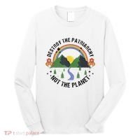 Destroy The Patriarchy Not The Planet Smash Patriarchy Long Sleeve Shirt thumb 0