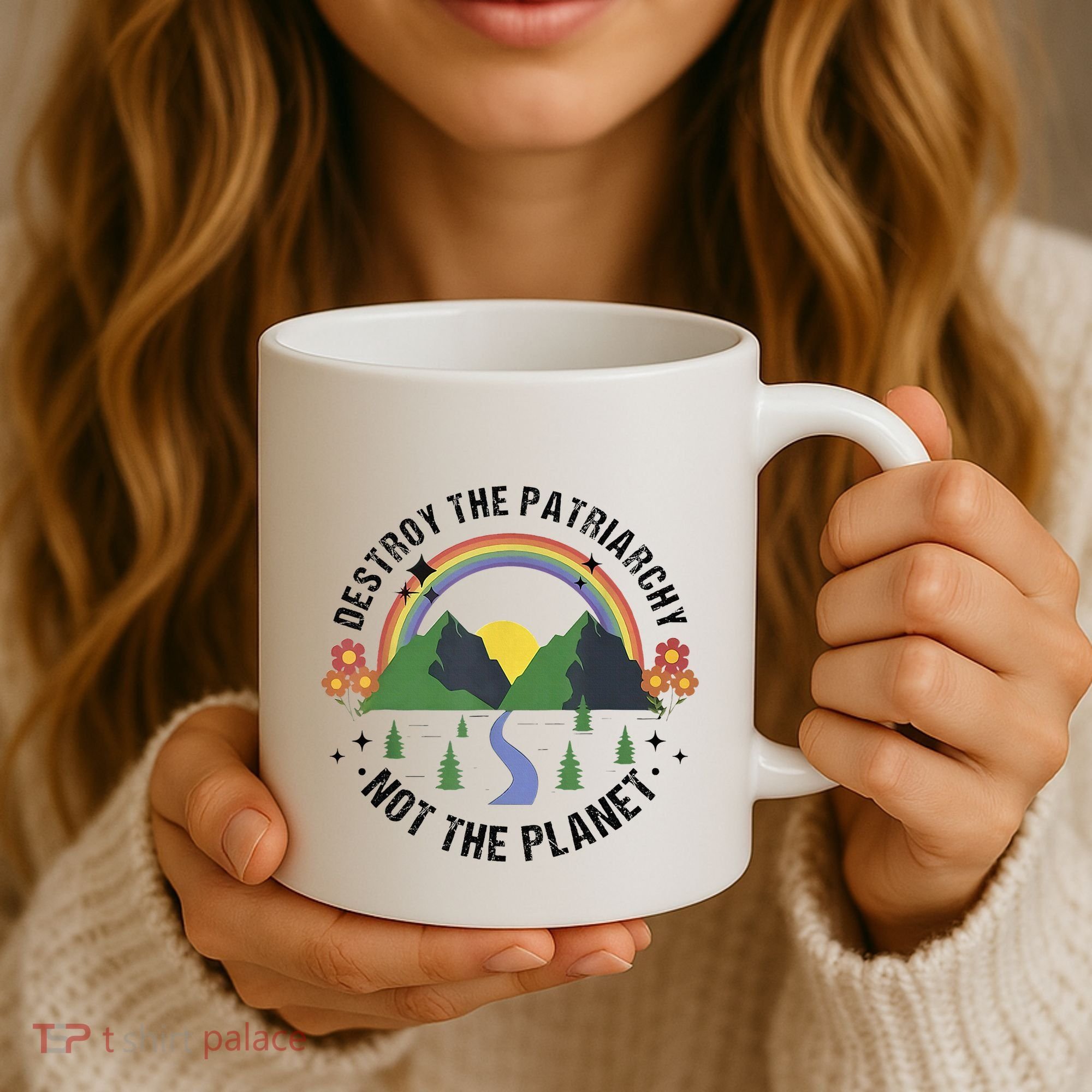 Destroy The Patriarchy Not The Planet Smash Patriarchy Coffee Mug