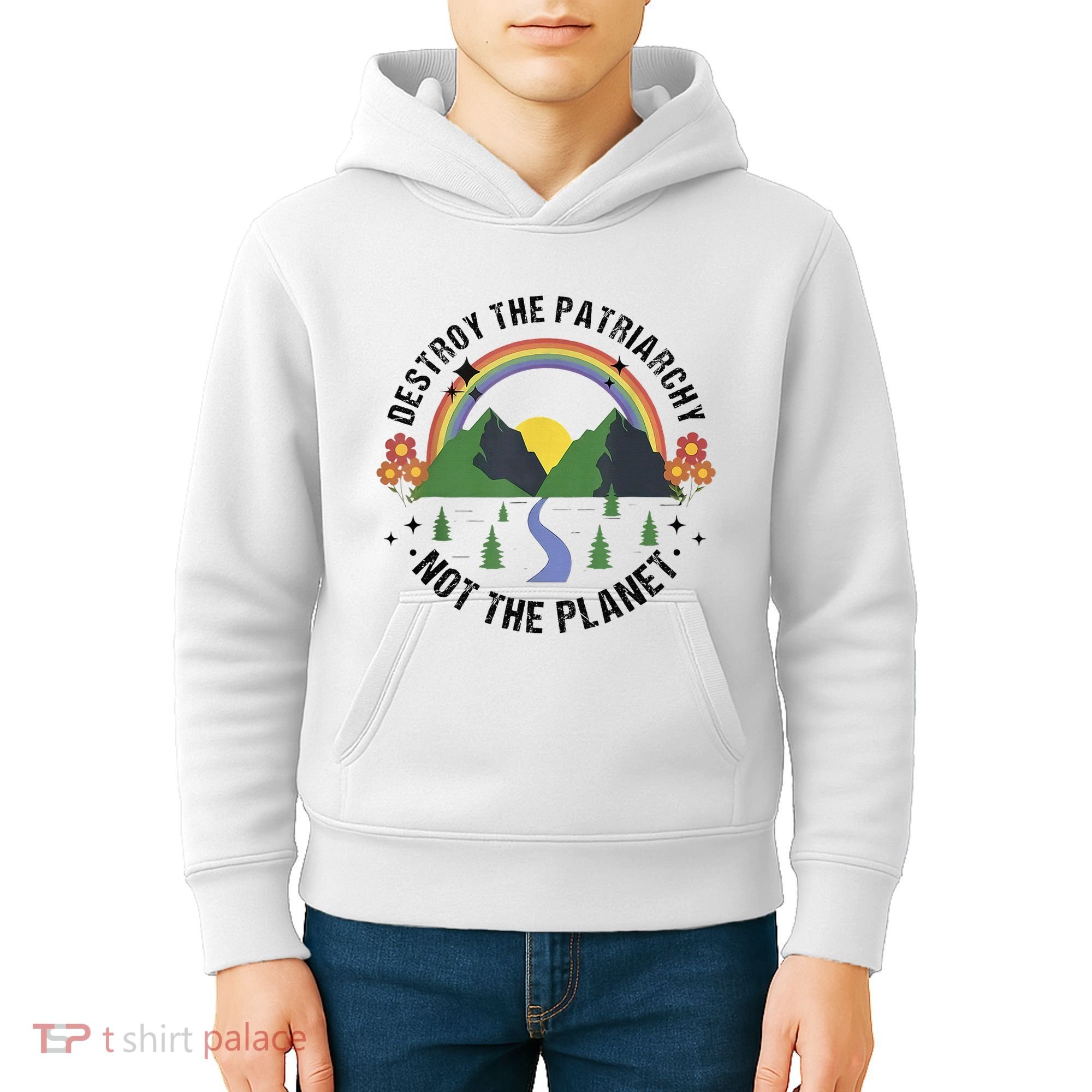 Destroy The Patriarchy Not The Planet Smash Patriarchy Kids Hoodie