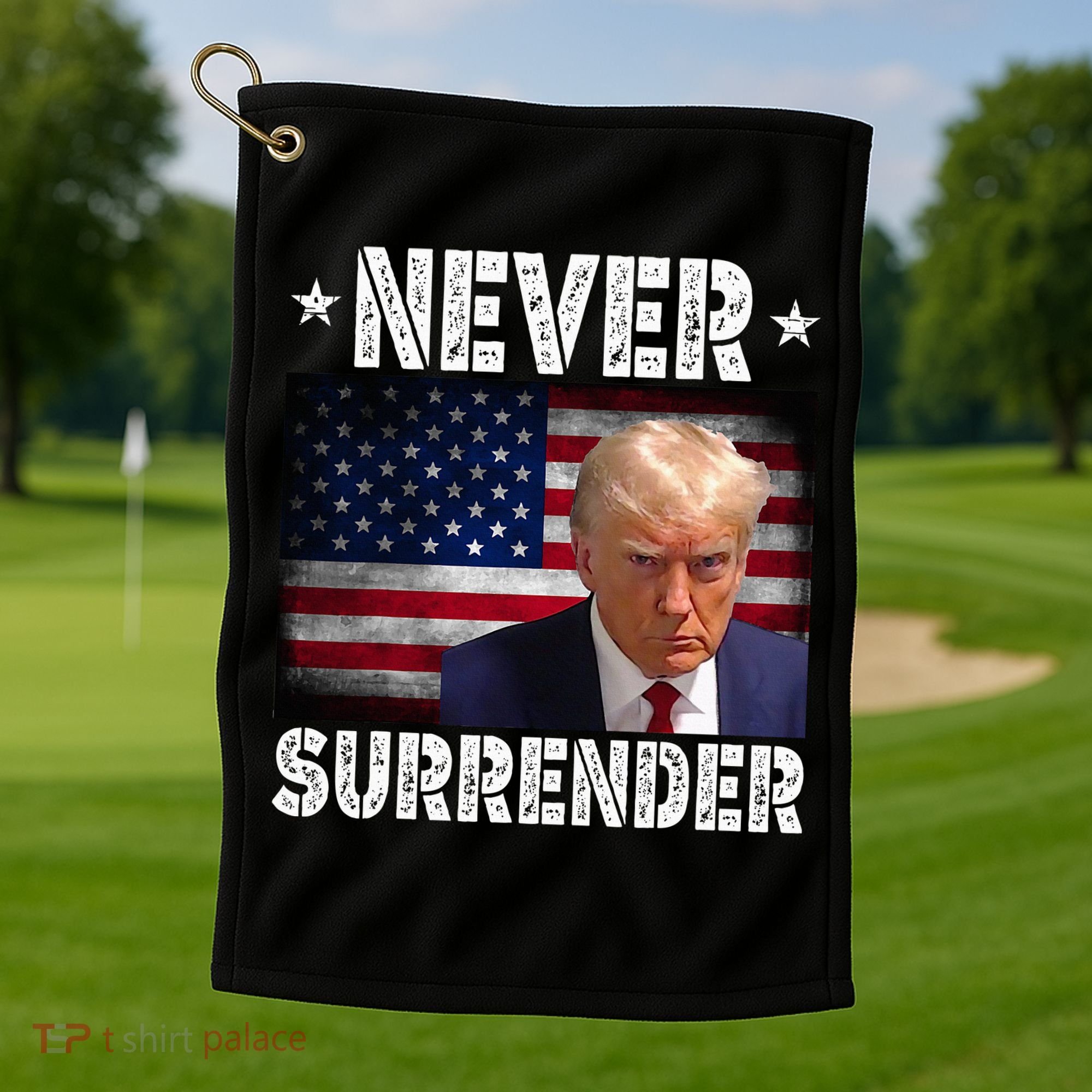 Donald Trump President Mugshot Never Surrender USA Flag Golf Towel