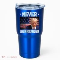 Donald Trump President Mugshot Never Surrender USA Flag Tumbler thumb 0
