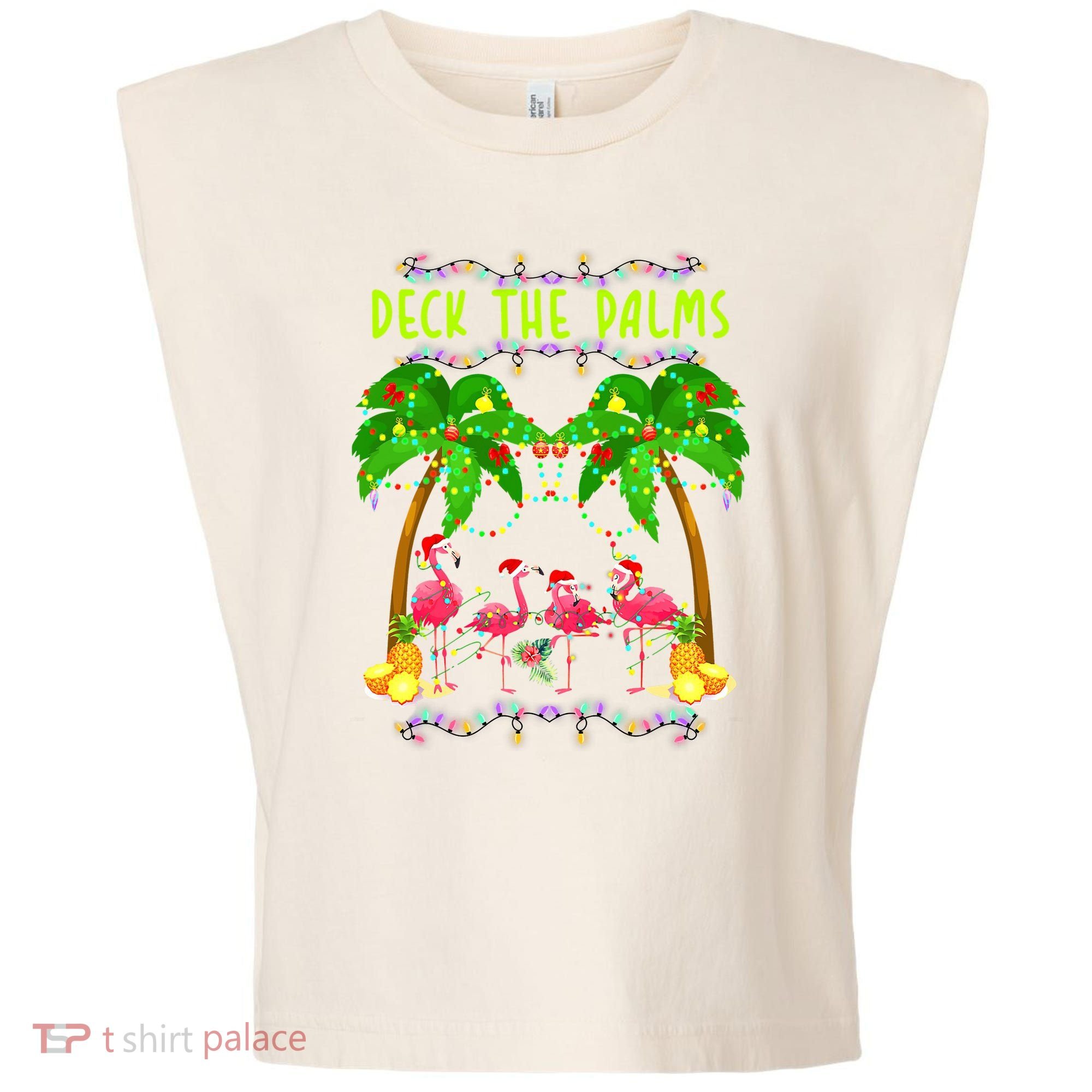 Deck the Palms Merry Flamingo Christmas funny Garment-Dyed Women's Muscle Tee