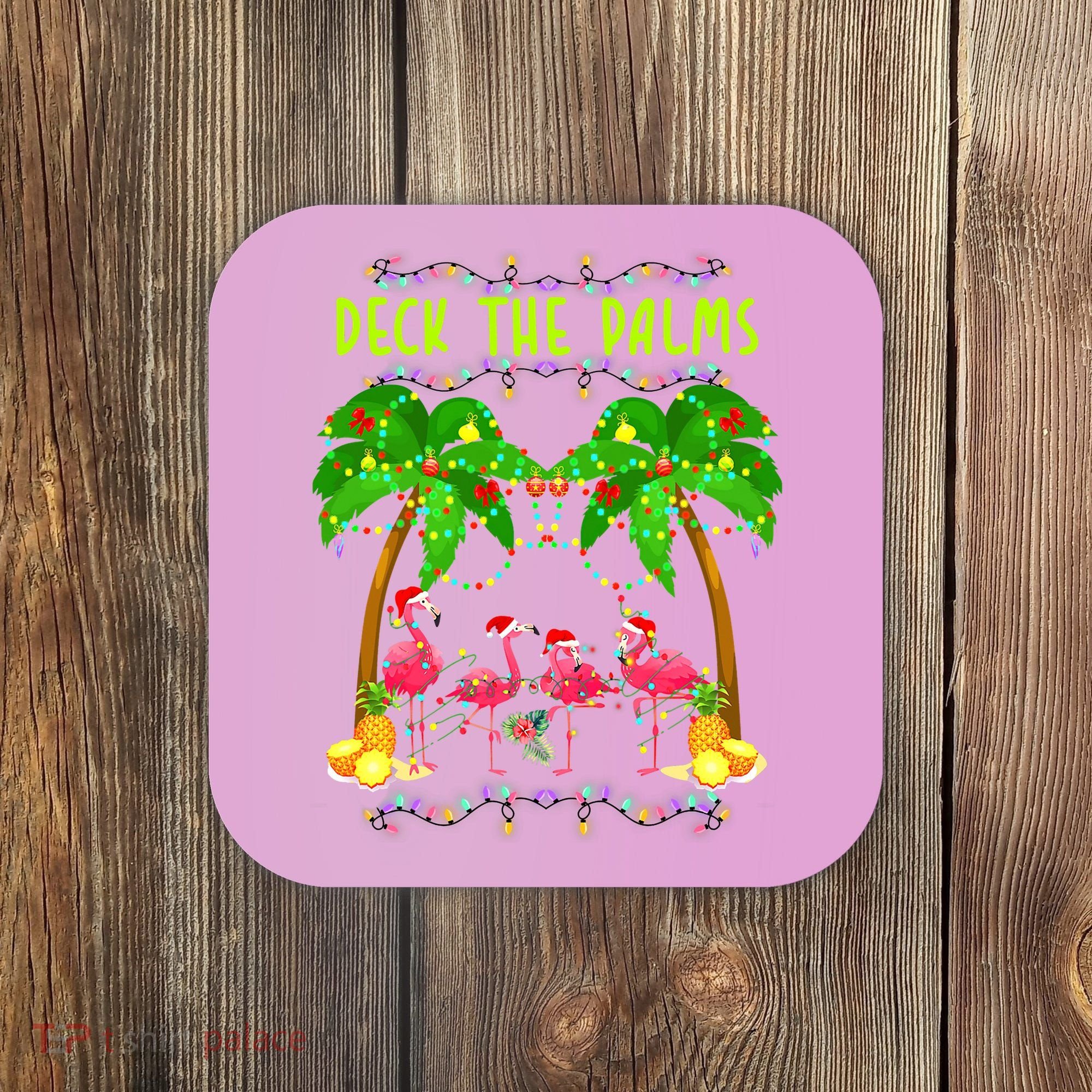 Deck the Palms Merry Flamingo Christmas funny Coaster