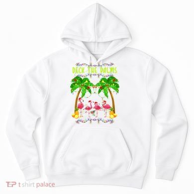 Deck the Palms Merry Flamingo Christmas funny Hoodie