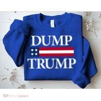 Dump Trump Political Sweatshirt thumb 2