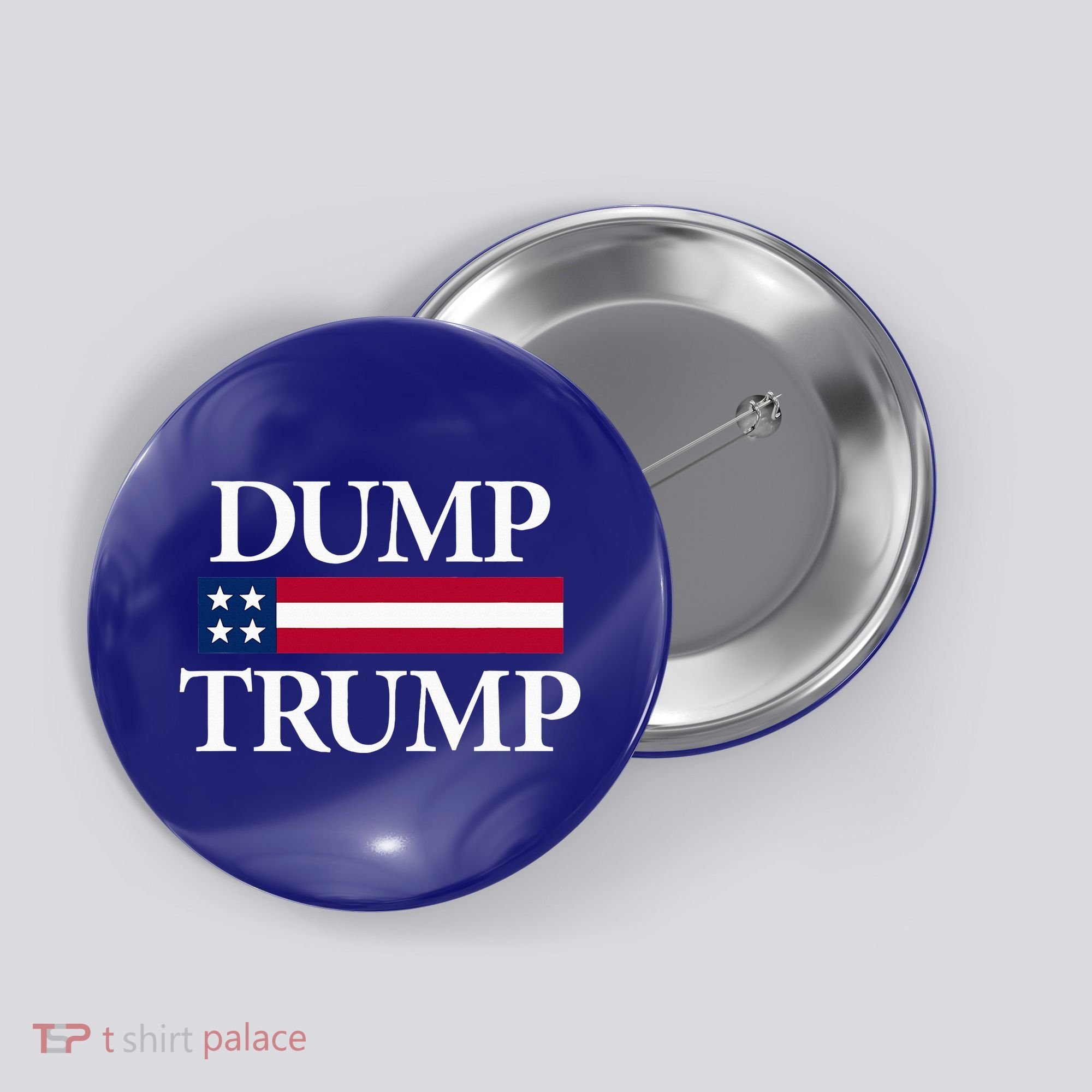 Dump Trump Political Button