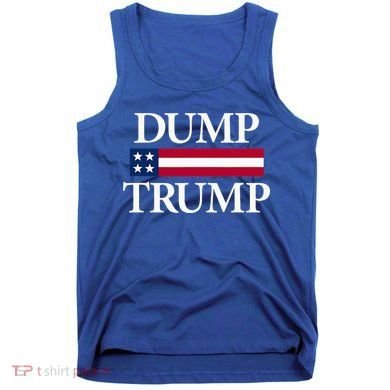 Dump Trump Political Tank Top